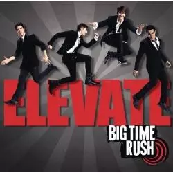 BIG TIME RUSH ELEVATE CD - Sony Music Entertainment