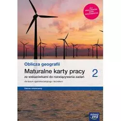 OBLICZA GEOGRAFII 2 MATURALNE KARTY PRACY DLA LICEUM I TECHNIKUM ZAKRES ROZSZERZONY - Nowa Era