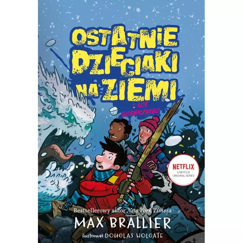 OSTATNIE DZIECIAKI NA ZIEMI I COŚ KOSMICZNEGO Max Brallier - Jaguar