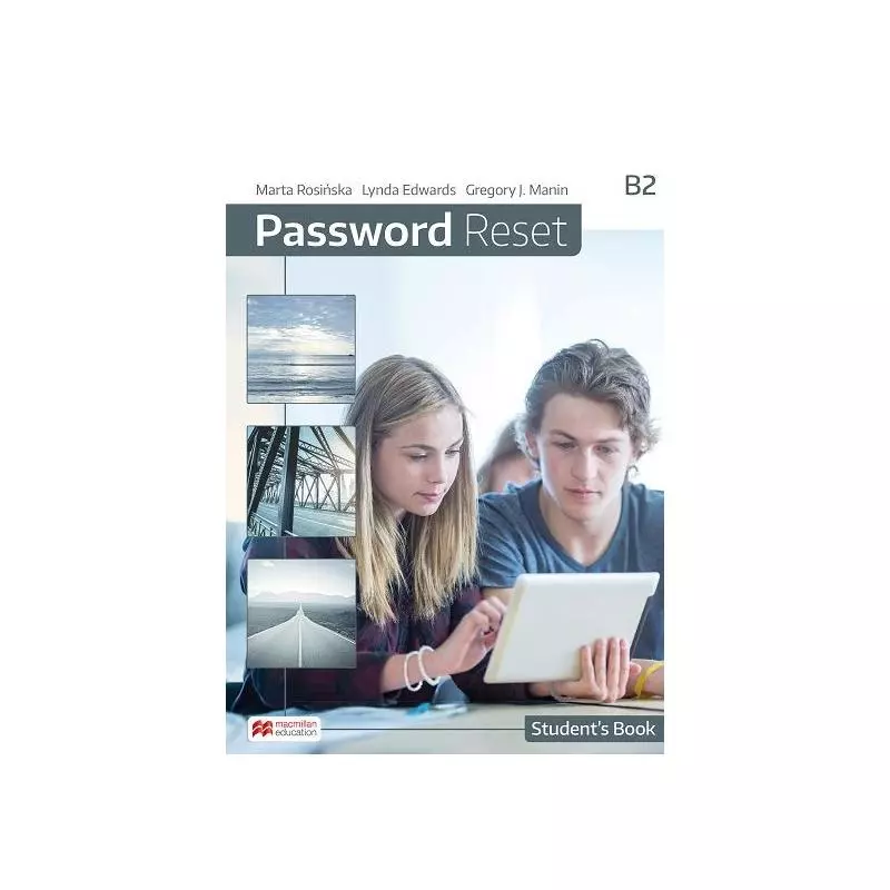 PASSWORD RESET B2 STUDENTS BOOK - Macmillan