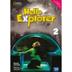 HELLO EXPLORER 2 ZESZYT ĆWICZEŃ Dorota Sikora-Banasik, Marta Mrozik - Nowa Era