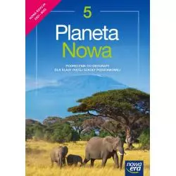 PLANETA NOWA GEOGRAFIA 5 PODRĘCZNIK Feliks Szlajfer, Roman Malarz, Tomasz Rachwał, Zbigniew Zaniewicz - Nowa Era