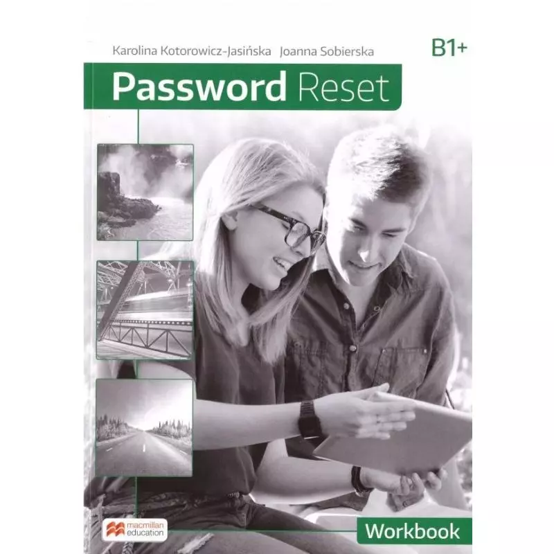PASSWORD RESET B1+ WORKBOOK - Macmillan