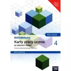 MATEMATYKA 4 KARTY PRACY UCZNIA ZE ZBIOREM ZADAŃ ZAKRES PODSTAWOWY Dorota Ponczek, Karolina Wej - Nowa Era