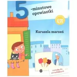 KARUZELA MARZEŃ 5-MINUTOWE OPOWIASTKI - Olesiejuk