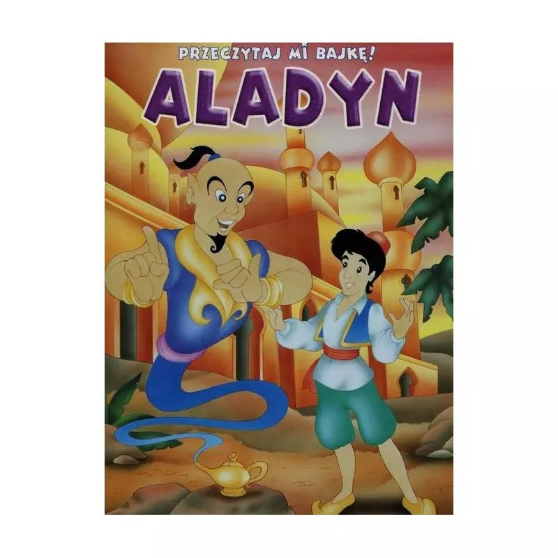 PRZECZYTAJ MI BAJKĘ. ALADYN - Olesiejuk