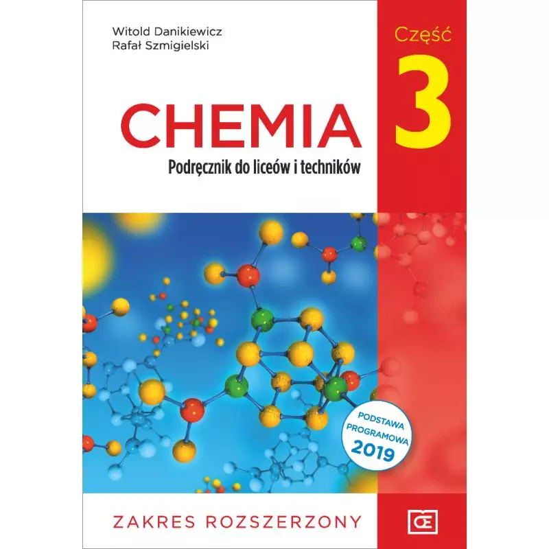 CHEMIA 3 PODRĘCZNIK DLA LICEÓW I TECHNIKÓW ZAKRES ROZSZERZONY - Pazdro