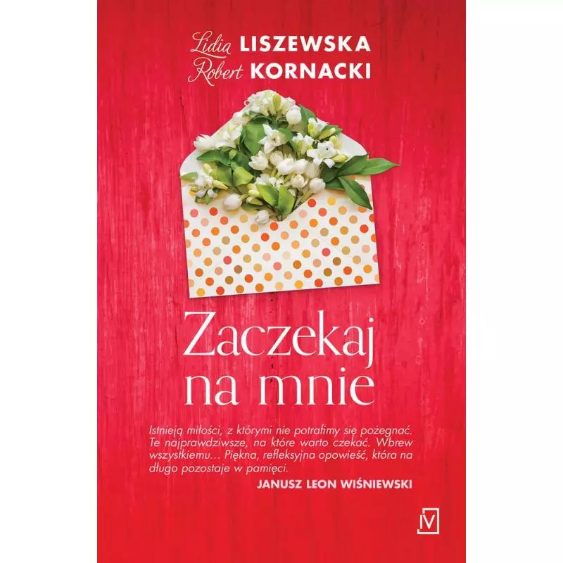 ZACZEKAJ NA MNIE Lidia Liszewska - Czwarta Strona