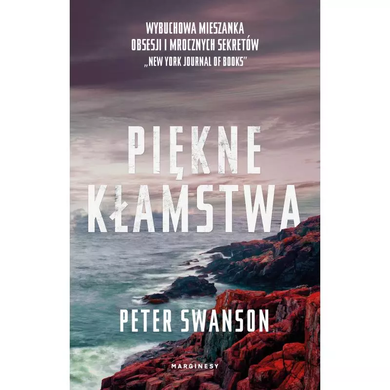 PIĘKNE KŁAMSTWA Peter Swanson - Marginesy