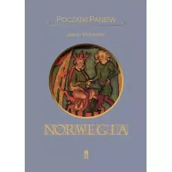 NORWEGIA POCZĄTKI PAŃSTW Jakub Morawiec - Poznańskie