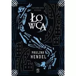 ŁOWCA ZAPOMNIANA KSIĘGA Paulina Hendel - We need ya