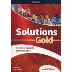 SOLUTIONS GOLD PRE-INTERMEDIATE STUDENTS BOOK Paul A. Davies, Tim Falla - Oxford