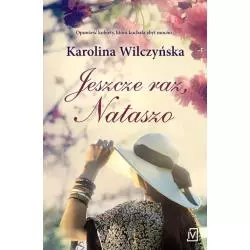 JESZCZE RAZ, NATASZO Karolina Wilczyńska - Czwarta Strona