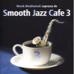 SMOOTH JAZZ CAFE 3 CD - Universal Music Polska