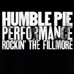 HUMBLE PIE PERFORMANCE ROCKIN THE FILLMORE CD - Universal Music Polska