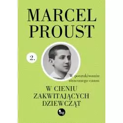 W CIENIU ZAKWITAJĄCYCH DZIEWCZĄT Marcel Proust - MG