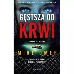 GĘSTSZA OD KRWI Mike Omer - Świat Książki