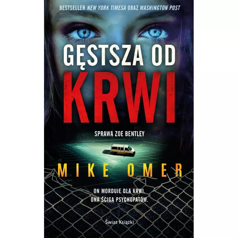 GĘSTSZA OD KRWI Mike Omer - Świat Książki