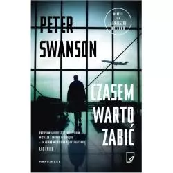 CZASEM WARTO ZABIĆ Peter Swanson - Marginesy