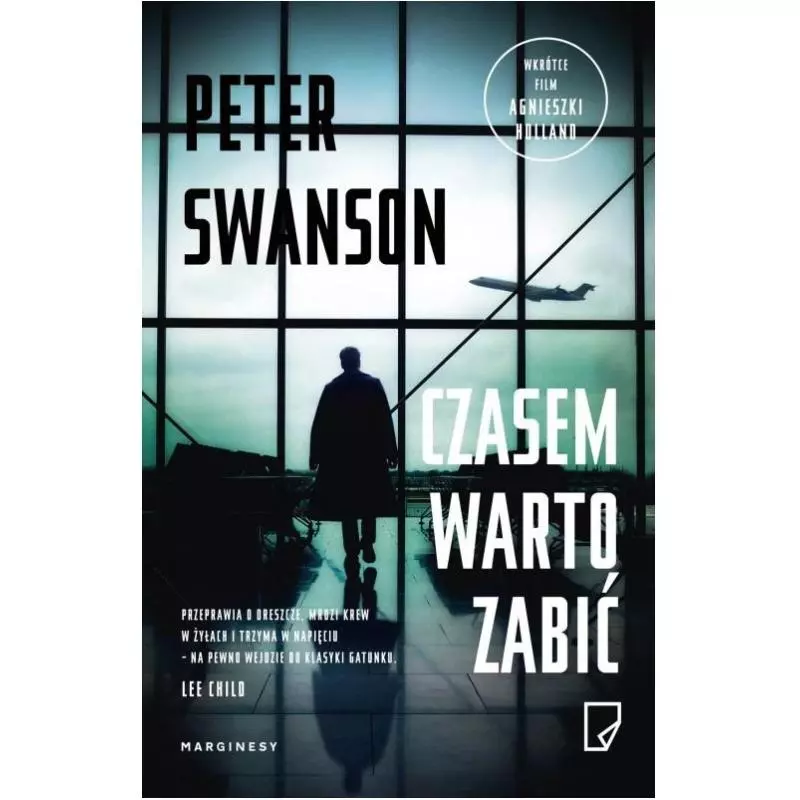 CZASEM WARTO ZABIĆ Peter Swanson - Marginesy