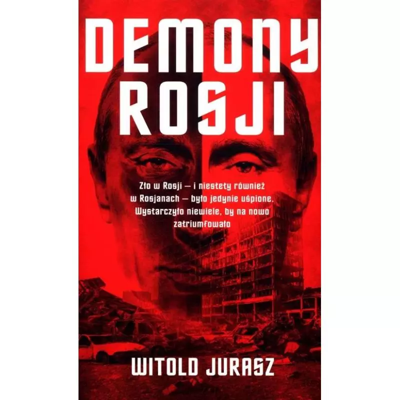 DEMONY ROSJI Witold Jurasz - Czerwone i Czarne