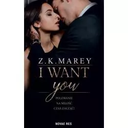 I WANT YOU Z.K. Marey - Novae Res