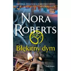 BŁĘKITNY DYM Nora Roberts - Świat Książki