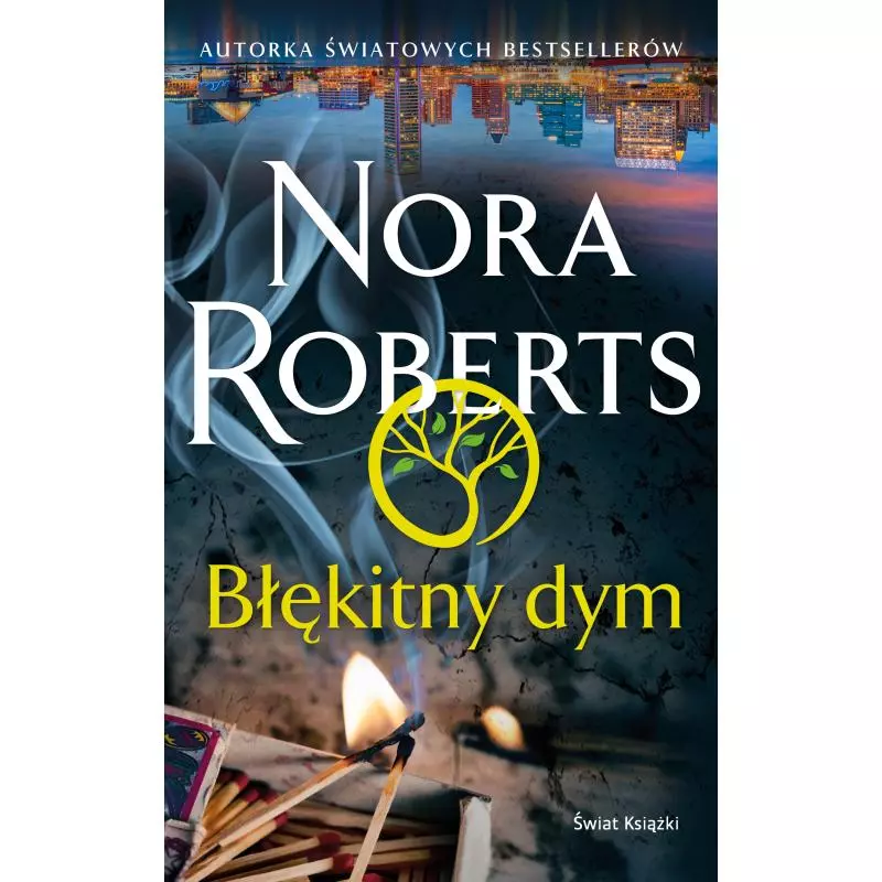BŁĘKITNY DYM Nora Roberts - Świat Książki