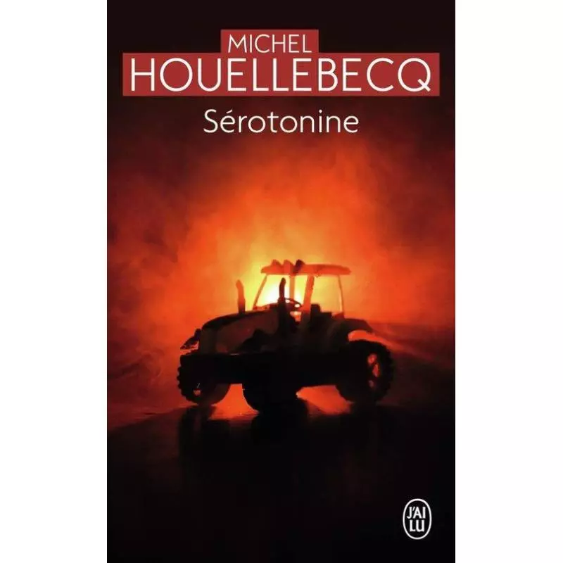 SEROTONINE Michel Houellebecq - Jai Lu