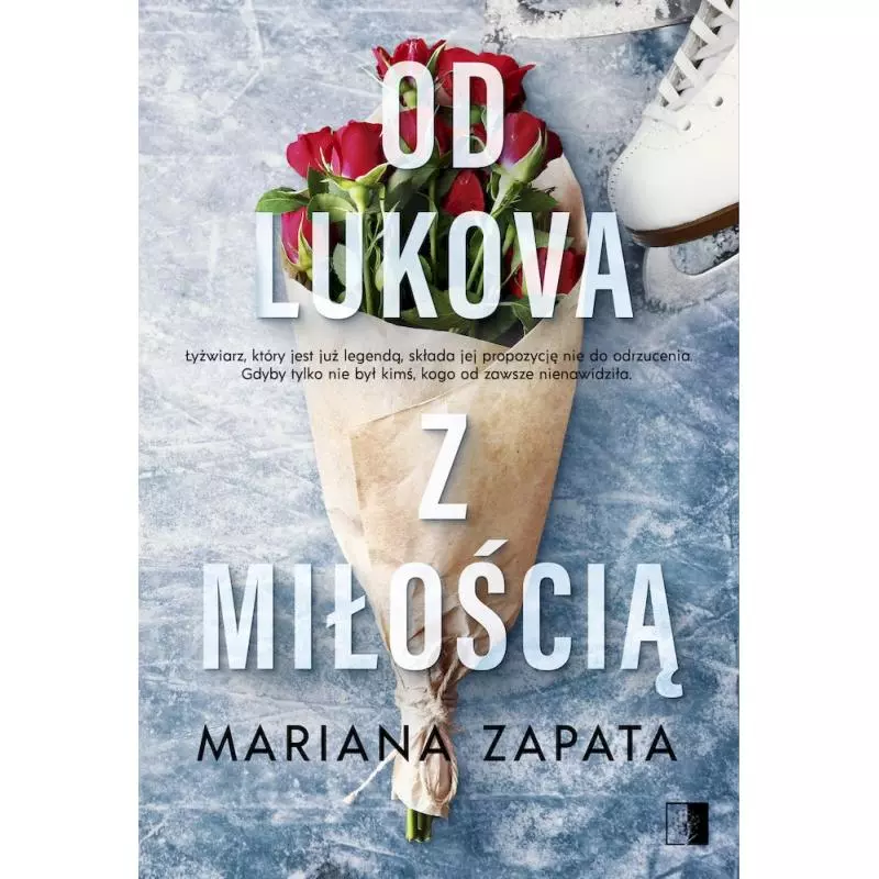 OD LUKOVA Z MIŁOŚCIĄ Mariana Zapata - NieZwykłe