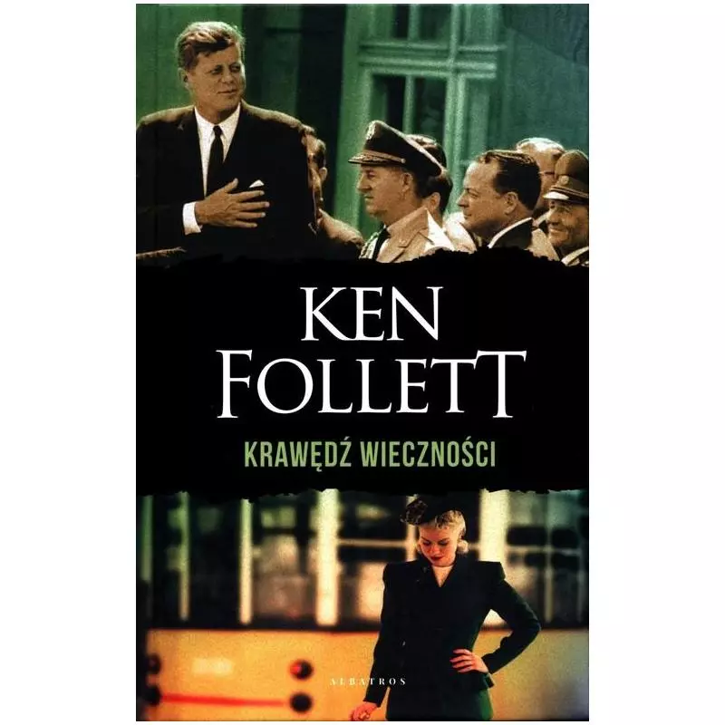 KRAWĘDŹ WIECZNOŚCI Ken Follet - Albatros