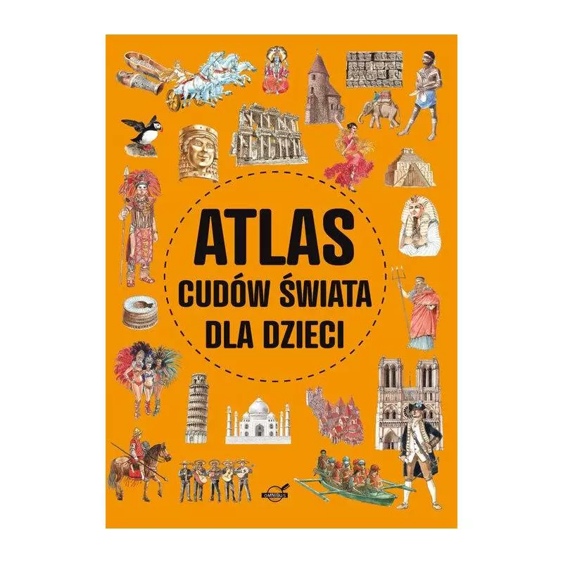 ATLAS CUDÓW ŚWIATA DLA DZIECI Izabela Wojtyczka - Books