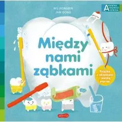 MIĘDZY NAMI ZĄBKAMI Wu Hongbing - Harperkids