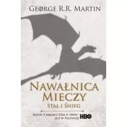 STAL I ŚNIEG NAWAŁNICA MIECZY George R.R. Martin - Zysk