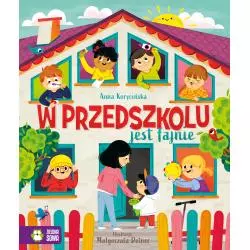 W PRZEDSZKOLU JEST FAJNIE Anna Korycińska - Zielona Sowa