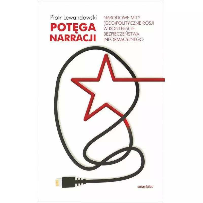 POTĘGA NARRACJI Piotr Lewandowski - Universitas