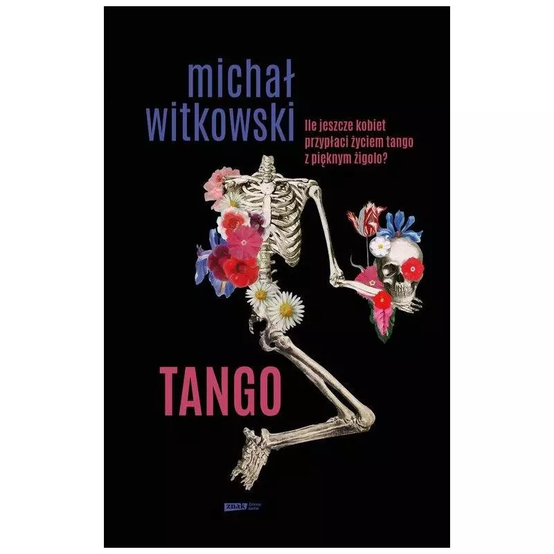 TANGO Michał Witkowski - Znak Literanova