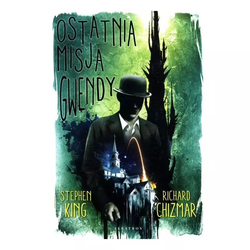 OSTATNIA MISJA GWENDY Stephen King, Richard Chizmar - Albatros