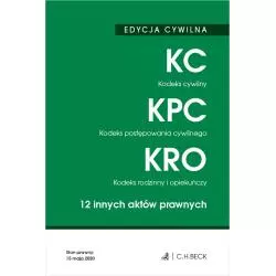 KODEKS CYWILNY, KODEKS POSTĘPOWANIA CYWILNEGO, KODEKS RODZINNY I OPIEKUŃCZY - C.H. Beck
