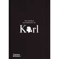 THE WORLD ACCORDING TO KARL THE WIT AND WISDOM OF KARL LAGERFELD Jean-Christophe Napias - Thames&Hudson