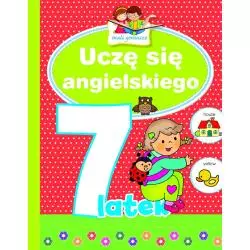 UCZĘ SIĘ ANGIELSKIEGO 7-LATEK MALI GENIUSZE - Olesiejuk