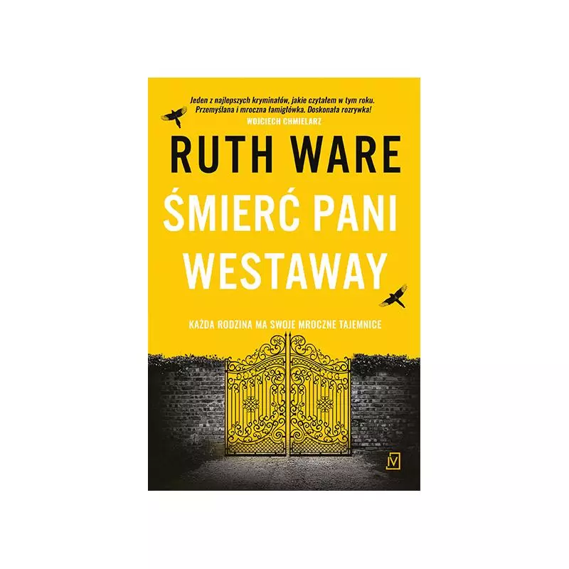 ŚMIERĆ PANI WESTAWAY Ruth Ware - Czwarta Strona