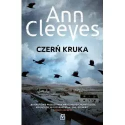 CZERŃ KRUKA Ann Cleeves - Czwarta Strona