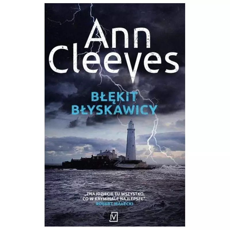 BŁĘKIT BŁYSKAWICY Ann Cleeves - Czwarta Strona