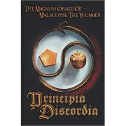 PRINCIPIA DISCORDIA THE MAGNUM OPIATE OF MALACLYPSE THE YOUNGER - Penguin Books