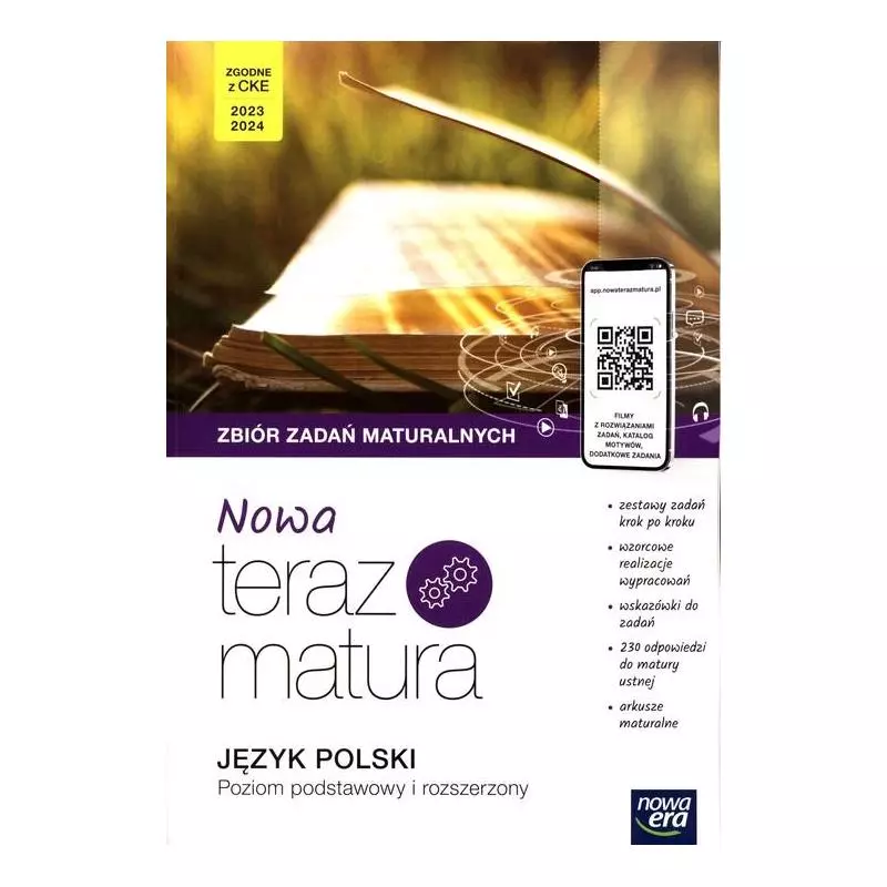 JĘZYK POLSKI ZBIÓR ZADAŃ MATURALNYCH POZIOM PODSTAWOWY I ROZSZERZONY Marianna Gutowska, Hanna Moszczeńska - Nowa Era