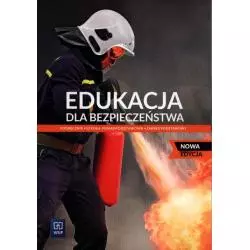EDUKACJA DLA BEZPIECZEŃSTWA PODRĘCZNIK ZAKRES PODSTAWOWY Bogusława Breitkopf, Mariusz Cieśla - WSiP