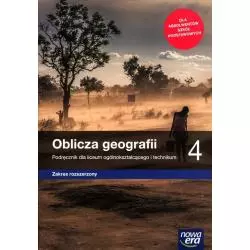 OBLICZA GEOGRAFII 4 PODRĘCZNIK ZAKRES ROZSZERZONY Tomasz Rachwał, Marcin Świtoniak, Czesław Adamiak - Nowa Era