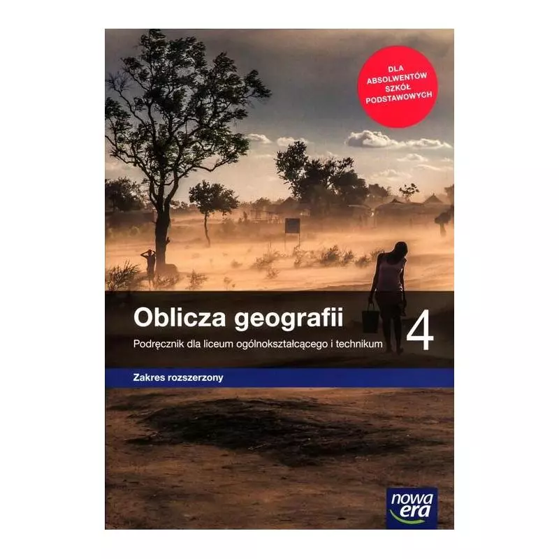 OBLICZA GEOGRAFII 4 PODRĘCZNIK ZAKRES ROZSZERZONY Tomasz Rachwał, Marcin Świtoniak, Czesław Adamiak - Nowa Era