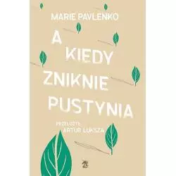 A KIEDY ZNIKNIE PUSTYNIA Marie Pavlenko - We need ya